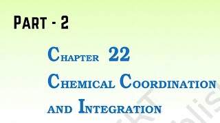 Ch  22 Chemical Coordination And Integration Reading 2 [upl. by Annahsor581]