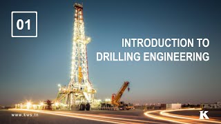 DREM01  Introduction to Drilling Engineering [upl. by Sheba]