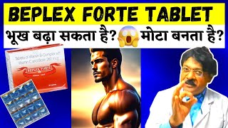 Beplex Forte Tablet Benefit Use Side Effect Review  Beplex Tablet For Weight Gain Fast Kunduji [upl. by Nevins]