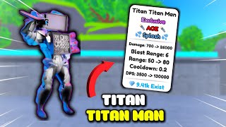 TRẢI NGHIỆM UNIT ĐỘC QUYỀN TITAN TITAN MAN LIỆU CÓ MẠNH TRONG TOILET TOWER DEFENSE [upl. by Lupita]