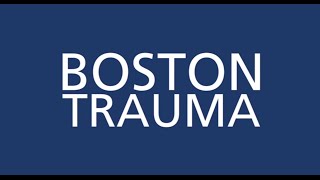 Boston Trauma Boston Medical Center Trauma Services [upl. by Lauren]