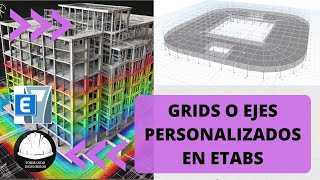 🔴Cómo Personalizar Grids en ETABS  Ejemplo de Graderías de Estadio [upl. by Ennahgiel]