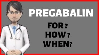 What is PREGABALIN Lyrica How does Pregabalin Lyrica work When to take Pregabalin [upl. by Nadia]