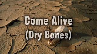 Come AliveDry Bones Lauren Daigle  MVL  roncobb1 [upl. by Akoyn]