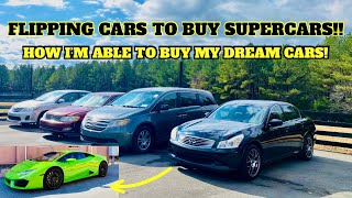 How REBUILDING AUCTION CARS Allowed Me To BUY MY DREAM CARS HOW TO FLIP CARS FOR A PROFIT 101 [upl. by Ocirne105]