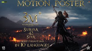 Suriya 42  Motion Poster  Suriya  Siva  Devi Sri Prasad  Studio Green  UV Creations [upl. by Emmit]