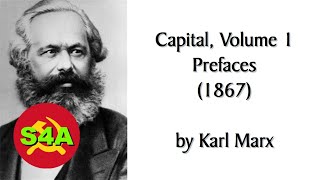 Capital Vol 1 Prefaces 1867 by Karl Marx Audiobook  Discussion of Marxist Theory [upl. by Calhoun169]