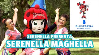 Serenella Maghella Canzoni per Bambini Serenino Dance Bluserena [upl. by Mella]