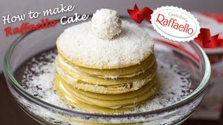 How to make Raffaello Cake [upl. by Assiran]