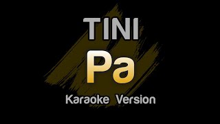 TINI  Pa Karaoke Letra [upl. by Enoitna]