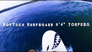 ソフテックサーフボード「ソフトボードは楽しいよ」SofTech TORPEDO 5’4’’ [upl. by Farrow]