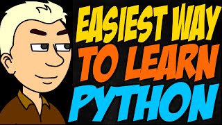 Easiest Way to Learn Python [upl. by Elleiad]