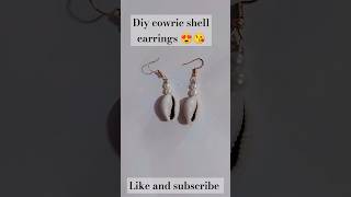 Diy cowrie shell earrings 😘😘😍creative diy homemadeearrings shortsvideo earrings song music [upl. by Nivloc]