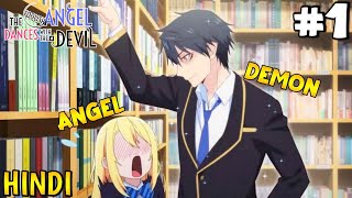 The Foolish Angel Dances With the Devil Episode 1 Explain In Hindi [upl. by Trumaine]