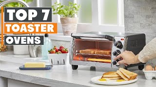 Top 7 Best Toaster Ovens in 2024 [upl. by Alhahs]