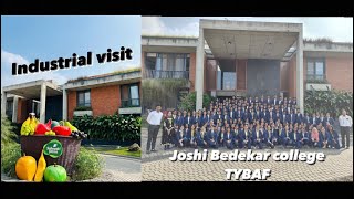 Industrial Visit To Sahyadri Farms Nashik By  Joshi Bedekar College TYBAF [upl. by Xino]