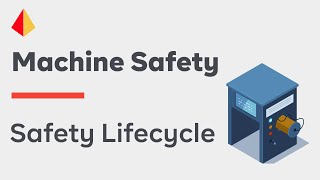 The Safety Lifecycle for Machine Safety IEC 62061 ISO 13849 [upl. by Lesoj]