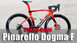 Pinarello Dogma F Road Bike Dream Build [upl. by Cora52]