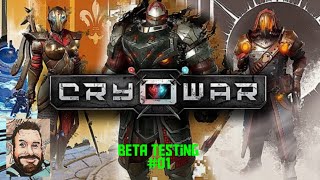 Cryowar  Beta Testing 01 [upl. by Dlorag]