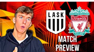 LASK VS LIVERPOOL MATCH PREVIEW  JURGEN KLOPPS REDS TO KEEP WINNING RUN GOING ON EUROPEAN SOIL [upl. by Sato]