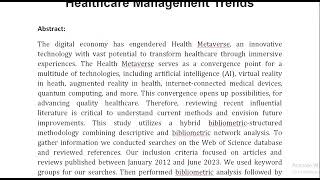 A Bibliometric Analysis of Technology in Digital Health Exploring Health Metaverse and Visualizing E [upl. by Flavia]