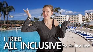 I booked an ALL INCLUSIVE package holiday for the FIRST TIME [upl. by Samford158]