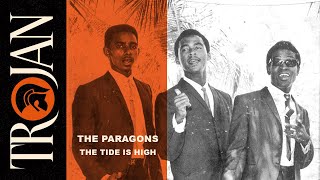 The Paragons  quotThe Tide Is Highquot Official Audio [upl. by Aratal]