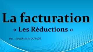 la facturation les réductions [upl. by Gavra155]