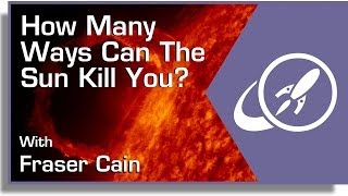 How Many Ways Can the Sun Kill You [upl. by Scales]