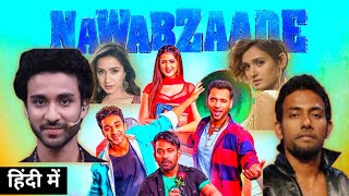 Nawabzaade Full Movie HD  Raghav Juyal  Dharmesh Yelande  Punit  Isha Rikhi  Review amp Facts [upl. by Notrom229]