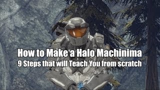 How to make a Halo Machinima [upl. by Yenor647]