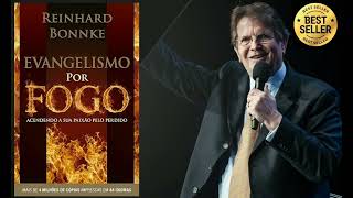 Capítulo 8  Livro EVANGELISMO POR FOGO  REINHARD BONNKE AudioBook [upl. by Ardnasal]