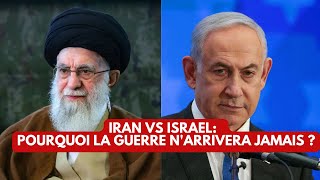 Iran vs Israel pourquoi la guerre narrivera jamais [upl. by Sliwa]