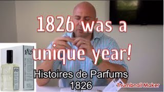 Histoires de Parfums 1826  A very unique year [upl. by Hutner]