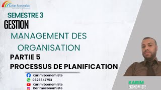 Management des organisations S3 Gestion Partie 5 Processus de Planification [upl. by Datnow]