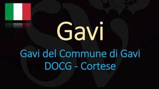 How to Pronounce Gavi CORRECTLY  Italian Wine Pronunciation [upl. by Capp]