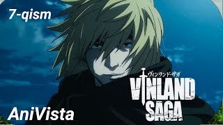 VINLAND SAGA 7QISM UZBEK TILIDA [upl. by Malley148]