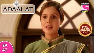 Adaalat  Full Episode 47  18th February 2018 [upl. by Aillij190]