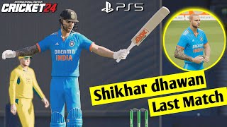 Cricket 24 PS5 GamePlay Shikhar Dhawan Retire from international cricket Farewell Match [upl. by Laohcin]