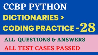 Coding Practice  28  Dictionaries  Python  CCBP 40 [upl. by Nauq882]