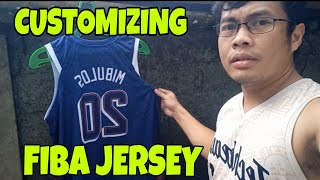 CUSTOMIZING FIBA JERSEY [upl. by Ueihtam]