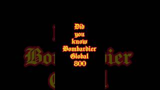 Did You Know Bombardier Global 8000  What Is Bombardier Global 8000 [upl. by Theodosia749]