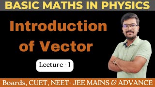 Class 11 chapter 4  Vector 01  Need of Vectors  Scalar and Vectors  Introduction of Vectors [upl. by Franny750]