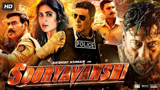 Sooryavanshi Full Movie HD  Akshay Kumar  Katrina  Ajay Devgan  Ranveer Singh  Review amp Facts [upl. by Dowski971]