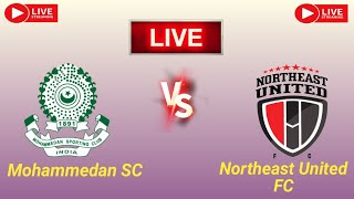 Mohammedan SC vs North East United FC live match score updates today  Indian Super League live 2024 [upl. by Dnalyram434]