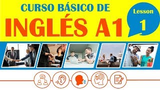 Curso Básico de Inglés Lección 1  INGLÉS COMPLETO DESDE CERO [upl. by Healy]