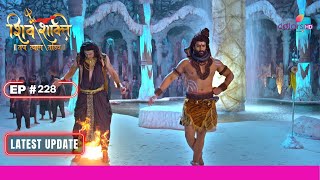 Shiv Shakti  शिव शक्ति  Ep 228  वक्रासुर का हुआ अंत  Latest Update [upl. by Ilarin]