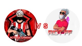 NOTORA GAMING VS RIOT FF  FRRE FIRE  GARENA  🔥🔥🔥 [upl. by Rebekkah]