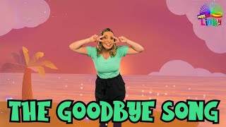 Goodbye Song for Children  Afternoon Stretch Song for Kids  English Greeting Song [upl. by Christie]