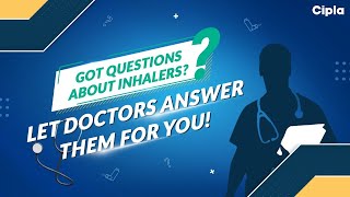 Got questions about inhalers Let doctors answer them for you [upl. by Laband901]